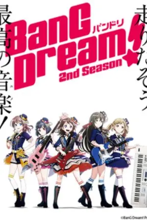 BanG Dream! 2 BanG Dream! 2