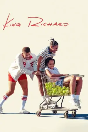 King Richard: Huyền Thoại Nhà Williams