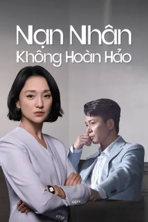 Nạn Nhân Không Hoàn Hảo Nạn Nhân Không Hoàn Hảo