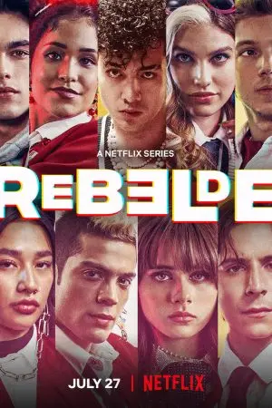 Rebelde: Tuổi trẻ nổi loạn (Phần 2) Rebelde: Tuổi trẻ nổi loạn (Phần 2)