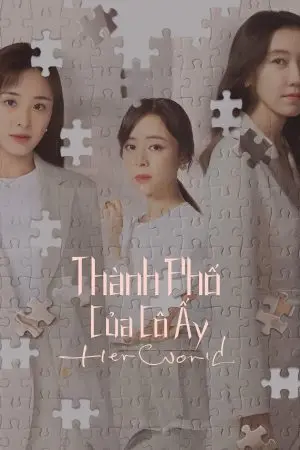 Thành Phố Của Cô Ấy Thành Phố Của Cô Ấy